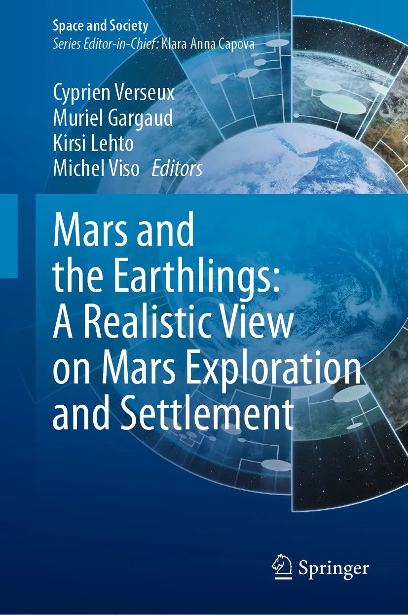 Cover: Mars and the Earthlings: A Realistic View on Mars Exploration and Settlement (E-Book)