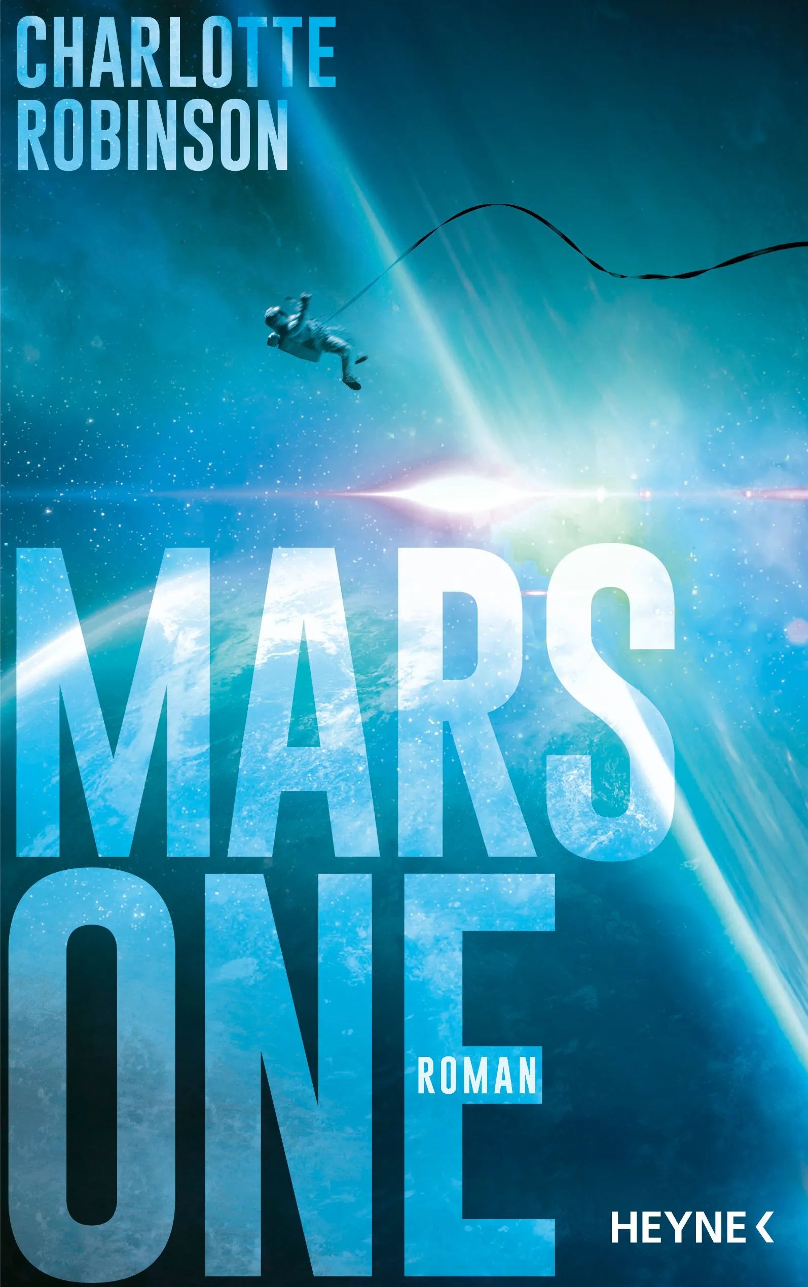 Cover: Mars One (Hardcover) von Charlotte Robinson