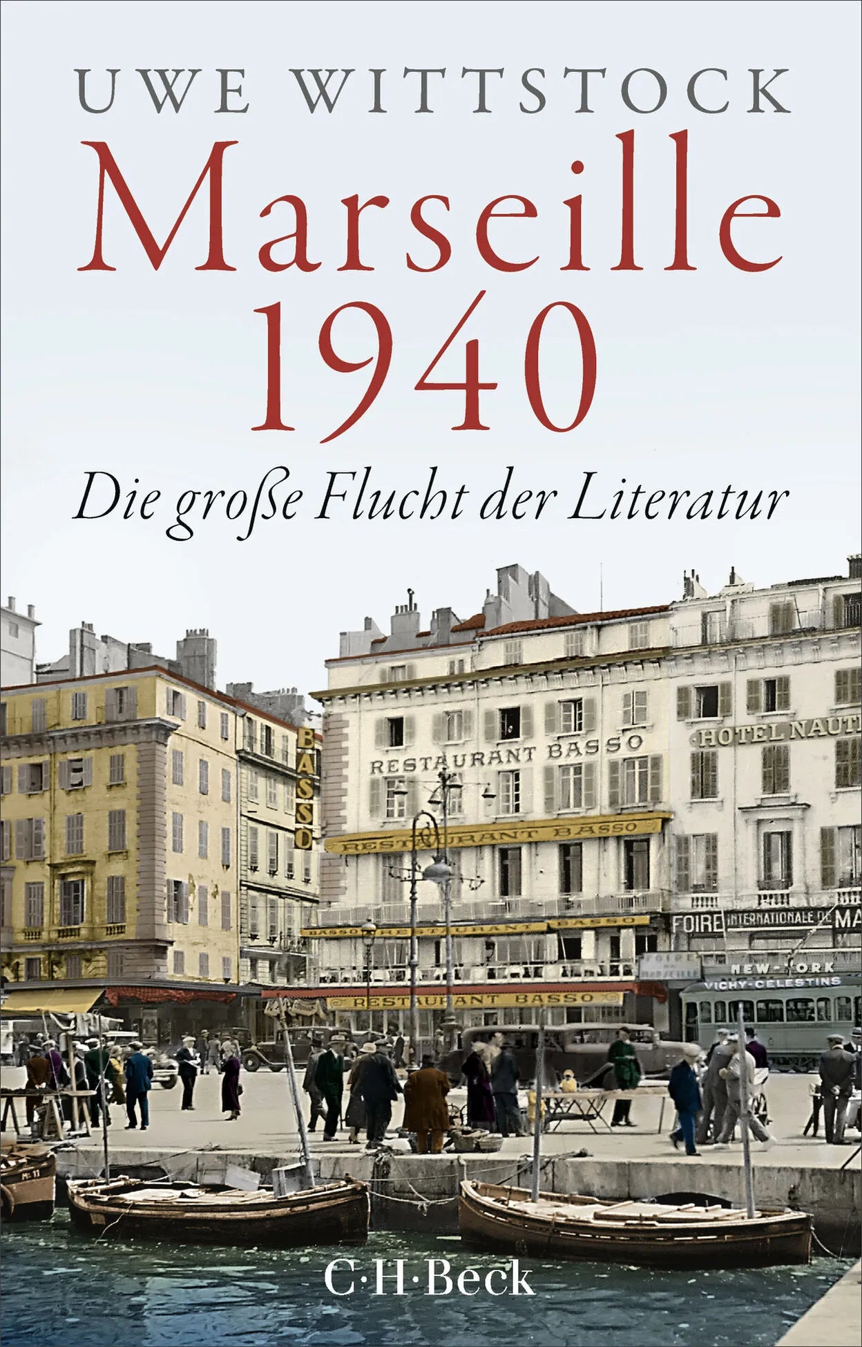 Cover: Marseille 1940 (Taschenbuch) von Uwe Wittstock