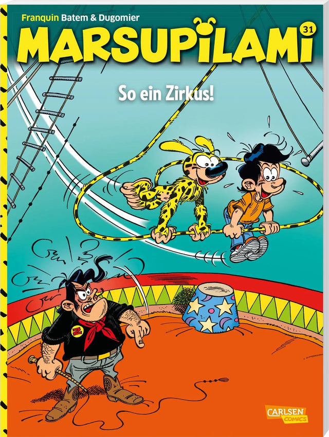 Buchcover von 'Marsupilami 31: So ein Zirkus!' - Taschenbuch von André Franquin