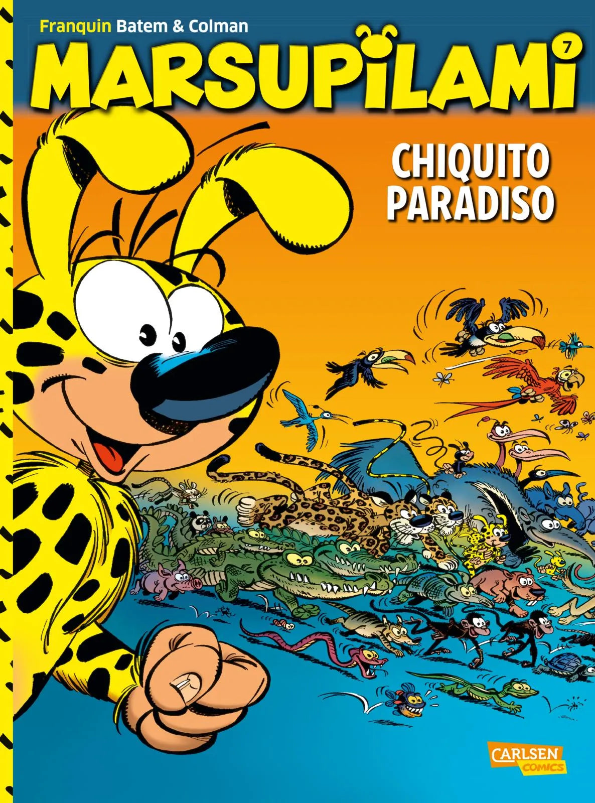 Buchcover von 'Marsupilami 7: Chiquito Paradiso' - Taschenbuch von Stéphan Colman