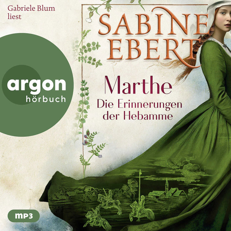 Marthe. Die Erinnerungen der Hebamme