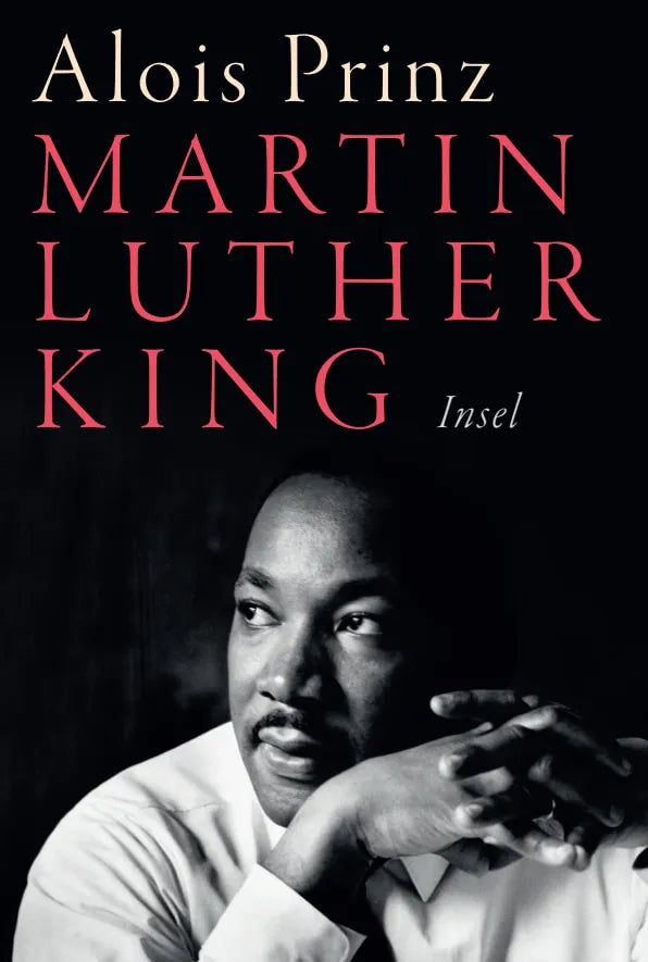 Buchcover von 'Martin Luther King' - Gebundene Ausgabe von Alois Prinz