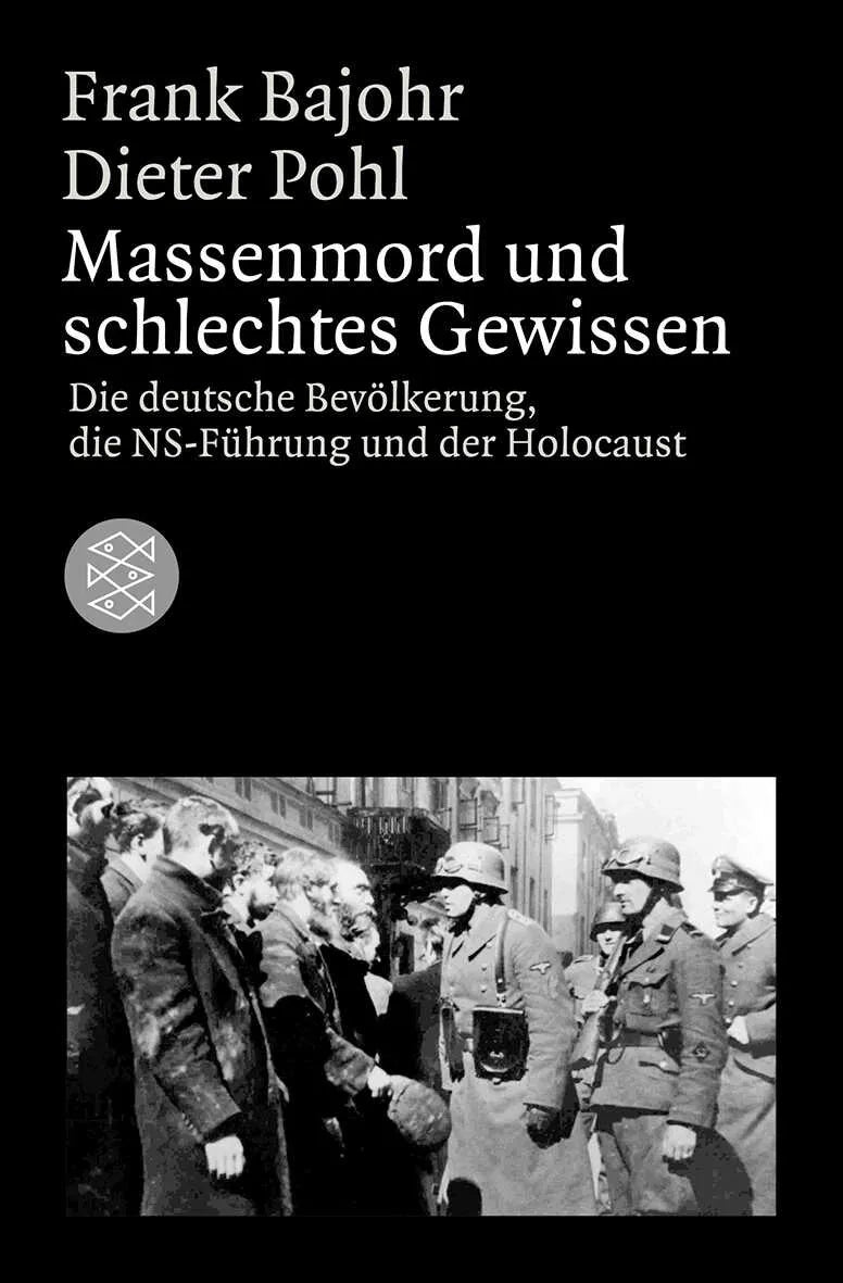 Buchcover von 'Massenmord und schlechtes Gewissen' - Taschenbuch von Frank Bajohr