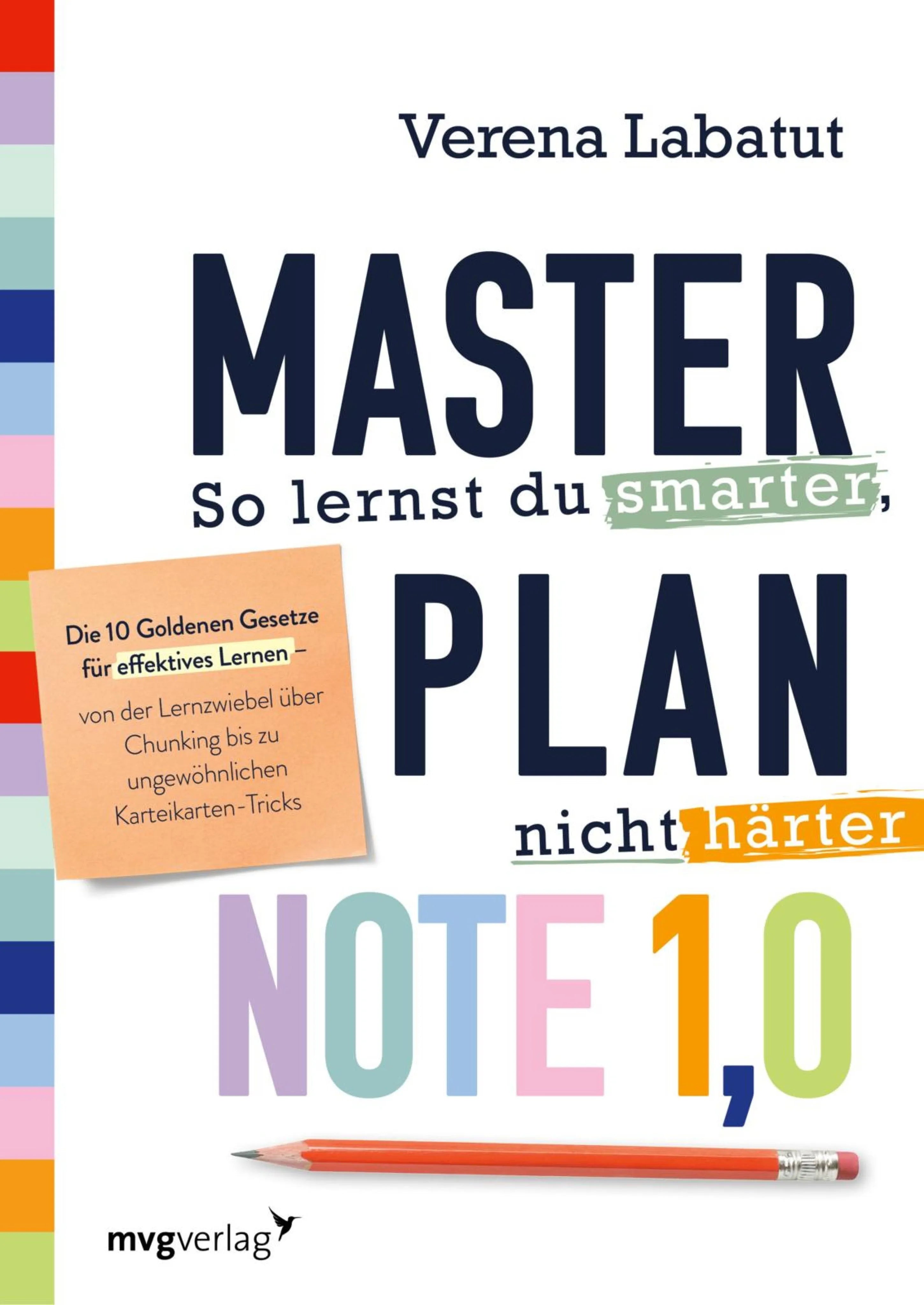 Cover: Masterplan Note 1,0 – So lernst du smarter, nicht härter (E-Book) von Verena Labatut