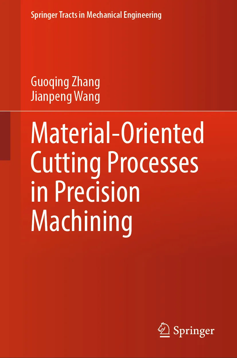 Cover: Material-Oriented Cutting Processes in Precision Machining (E-Book) von Guoqing Zhang