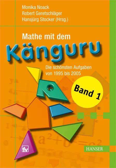 Buchcover von 'Mathe mit dem Känguru 1' - Gebundene Ausgabe von Monika Noack