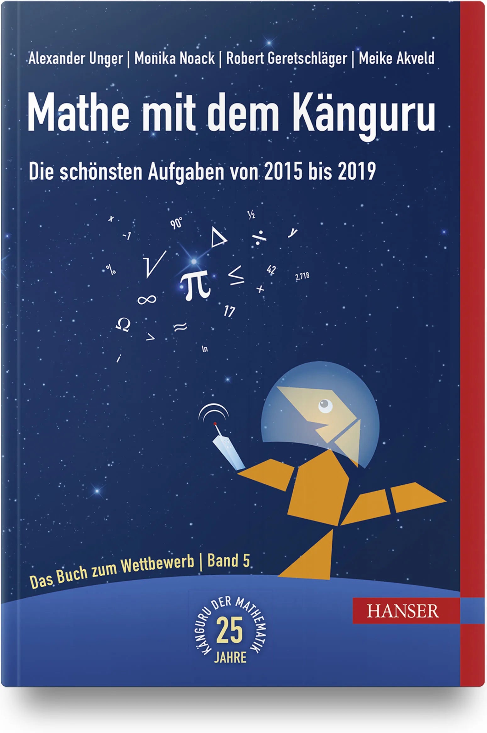 Buchcover von 'Mathe mit dem Känguru 5' - Gebundene Ausgabe von Alexander Unger