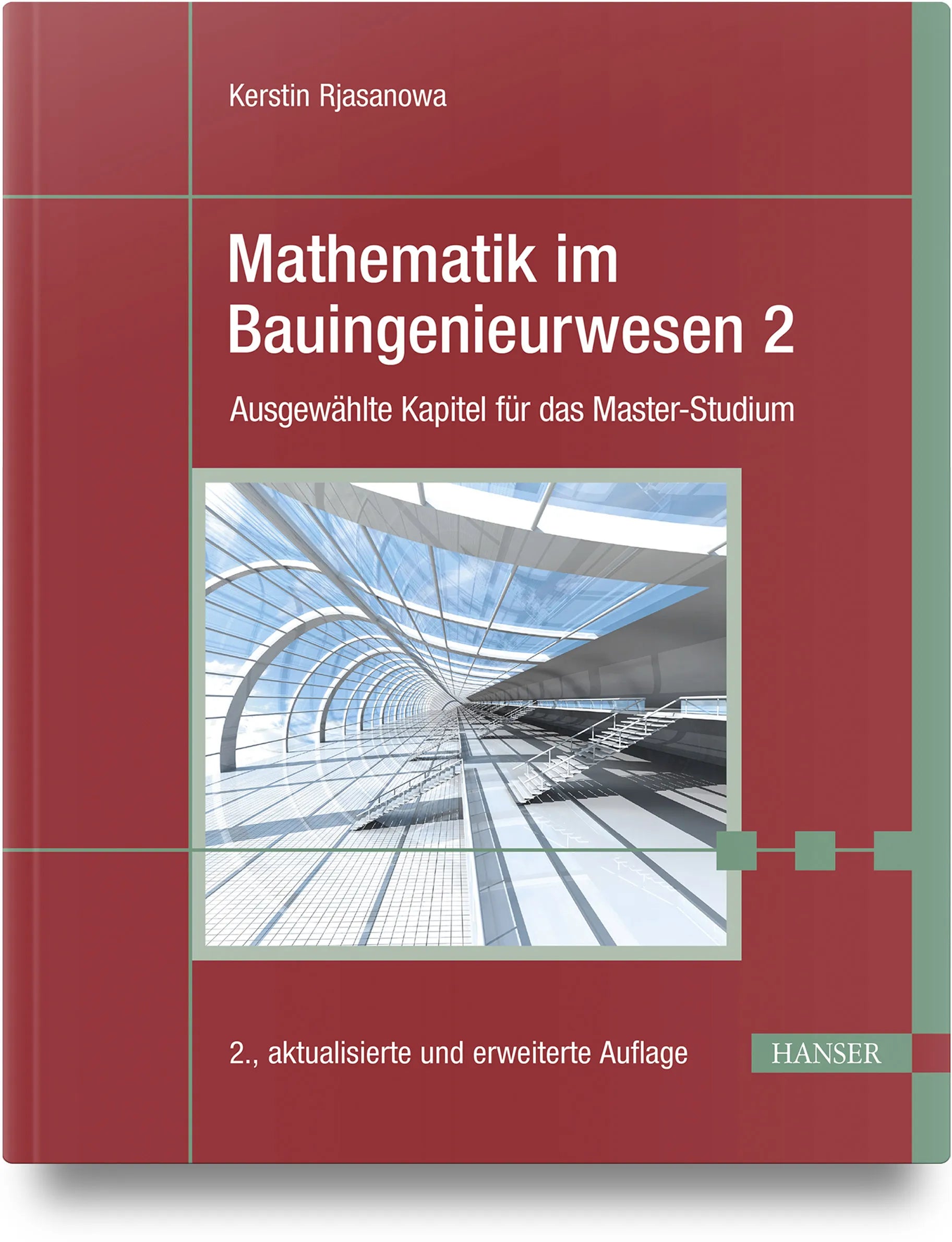 Buchcover von 'Mathematik im Bauingenieurwesen 2' - Gebundene Ausgabe von Kerstin Rjasanowa
