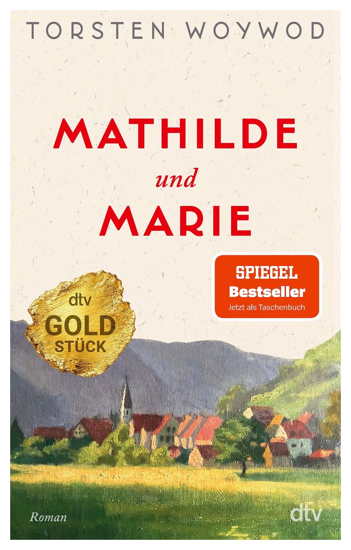 Cover: Mathilde und Marie (Taschenbuch) von Torsten Woywod