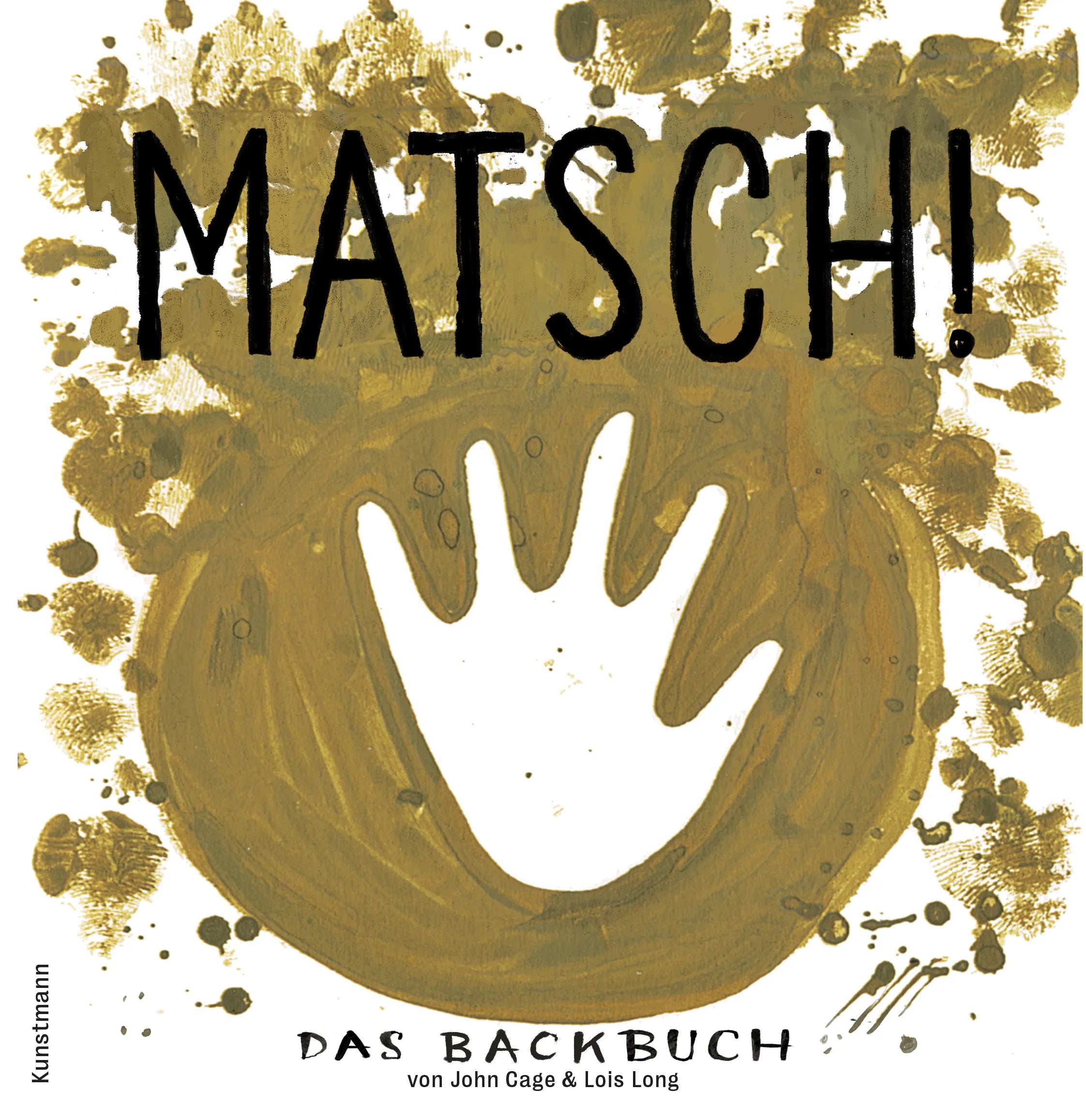 Buchcover von 'Matsch!' - Gebundene Ausgabe von John Cage