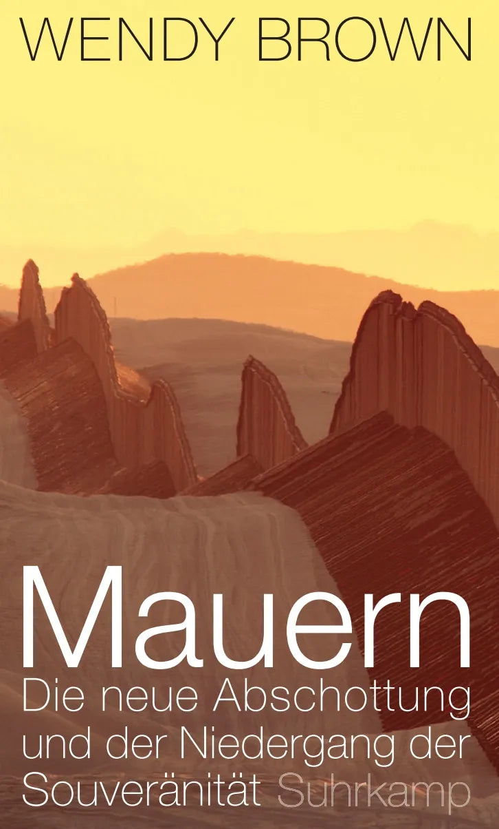 Buchcover von 'Mauern' - Gebundene Ausgabe von Wendy Brown