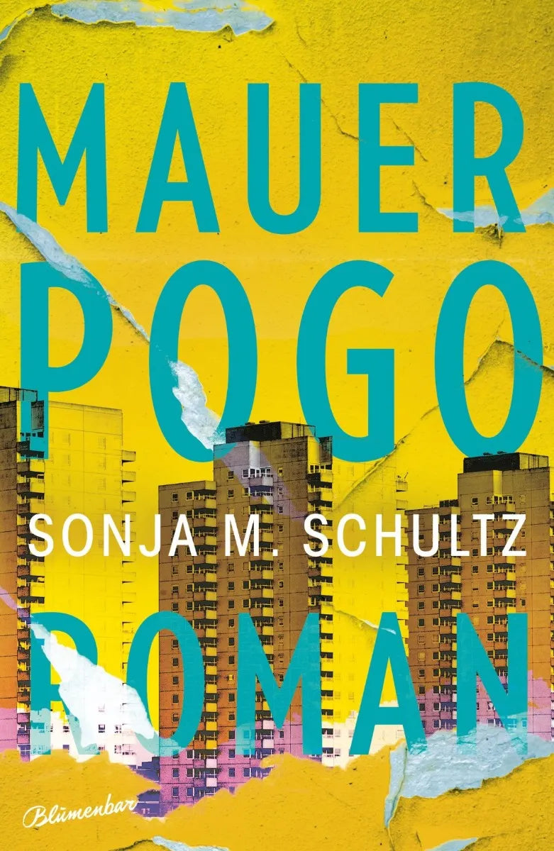 Cover: Mauerpogo (E-Book) von Sonja M. Schultz