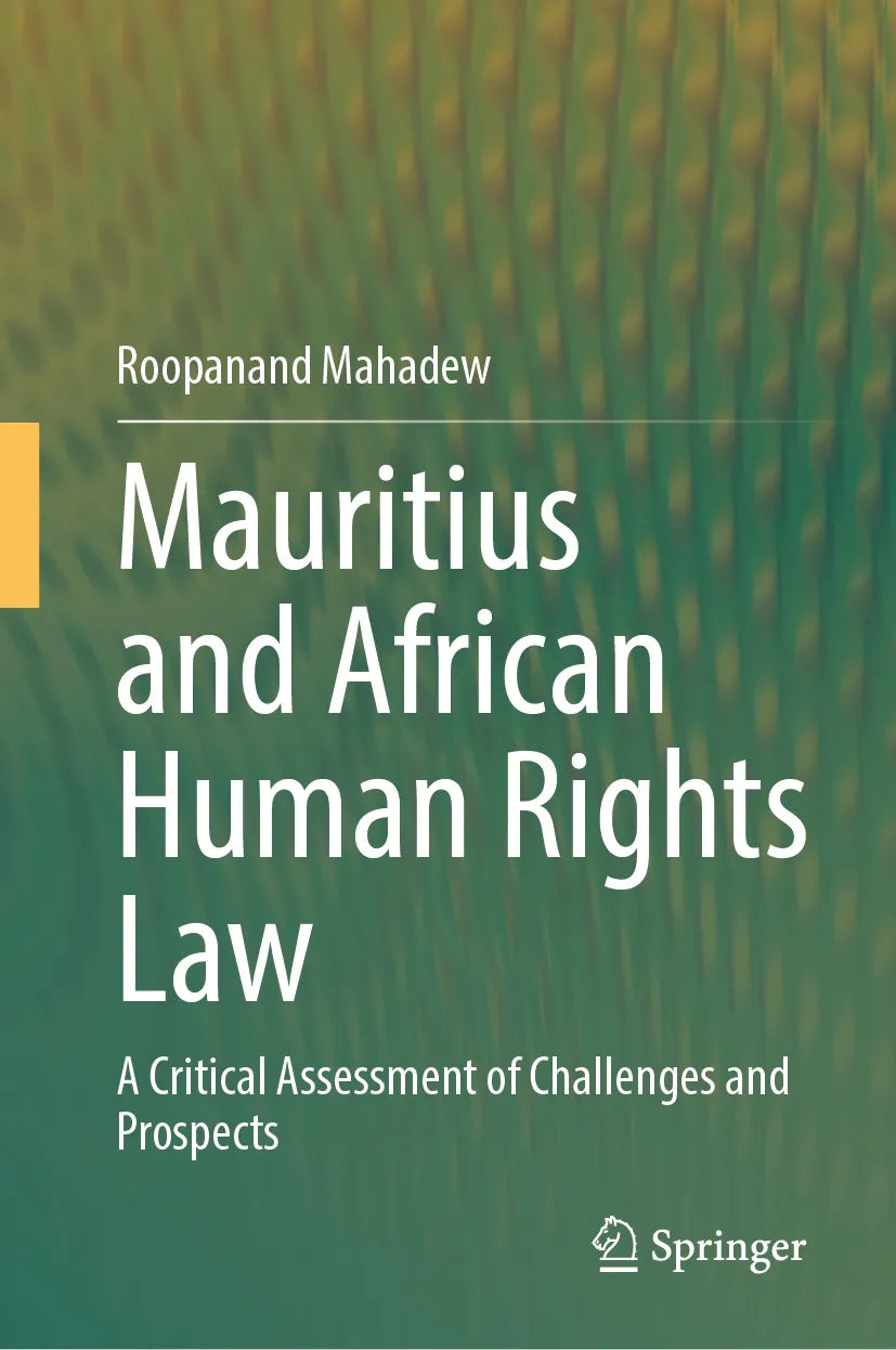 Cover: Mauritius and African Human Rights Law (E-Book) von Roopanand Mahadew