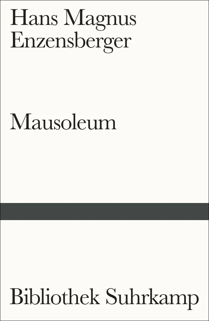 Buchcover von 'Mausoleum' - Taschenbuch von Hans Magnus Enzensberger