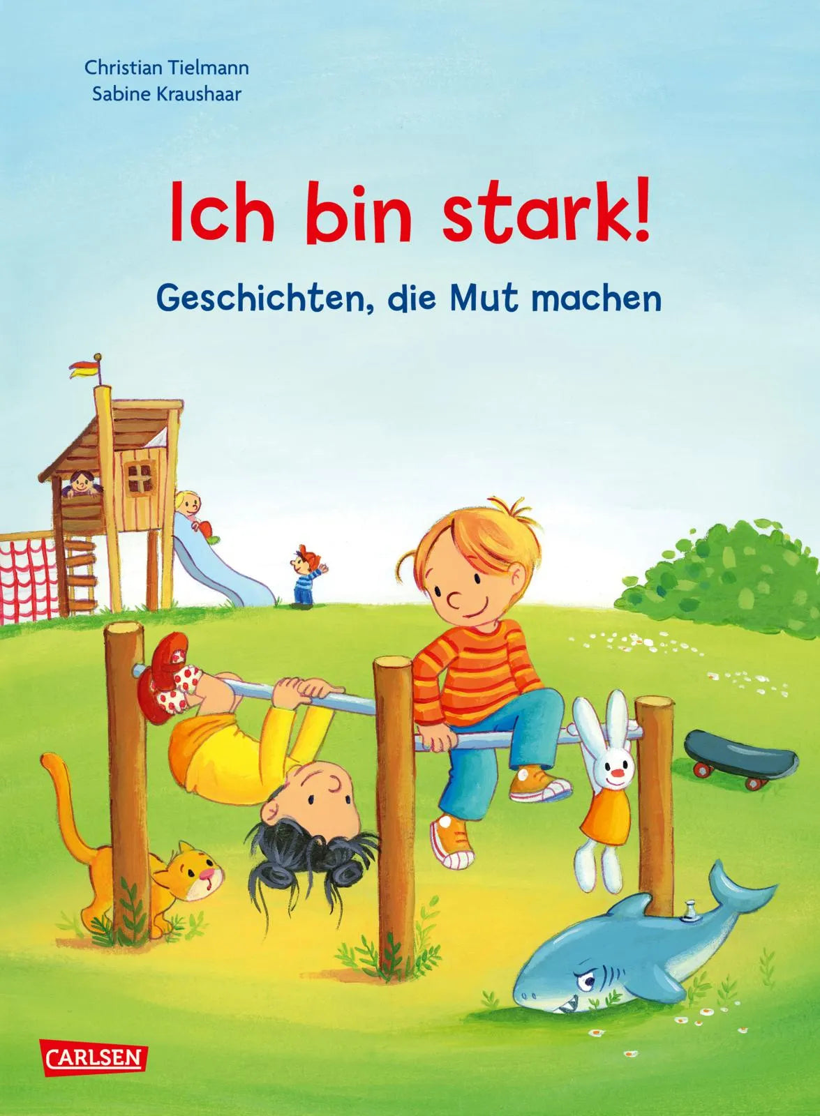 Buchcover von 'Max-Bilderbücher: Ich bin stark! Geschichten, die Mut machen' - Gebundene Ausgabe von Christian Tielmann