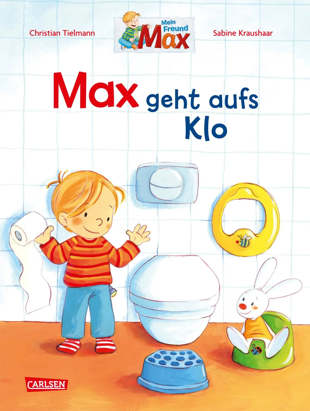 Buchcover von 'Max-Bilderbücher: Max geht aufs Klo' - Gebundene Ausgabe von Christian Tielmann