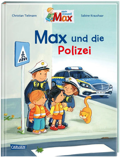 Buchcover von 'Max-Bilderbücher: Max und die Polizei' - Gebundene Ausgabe von Christian Tielmann