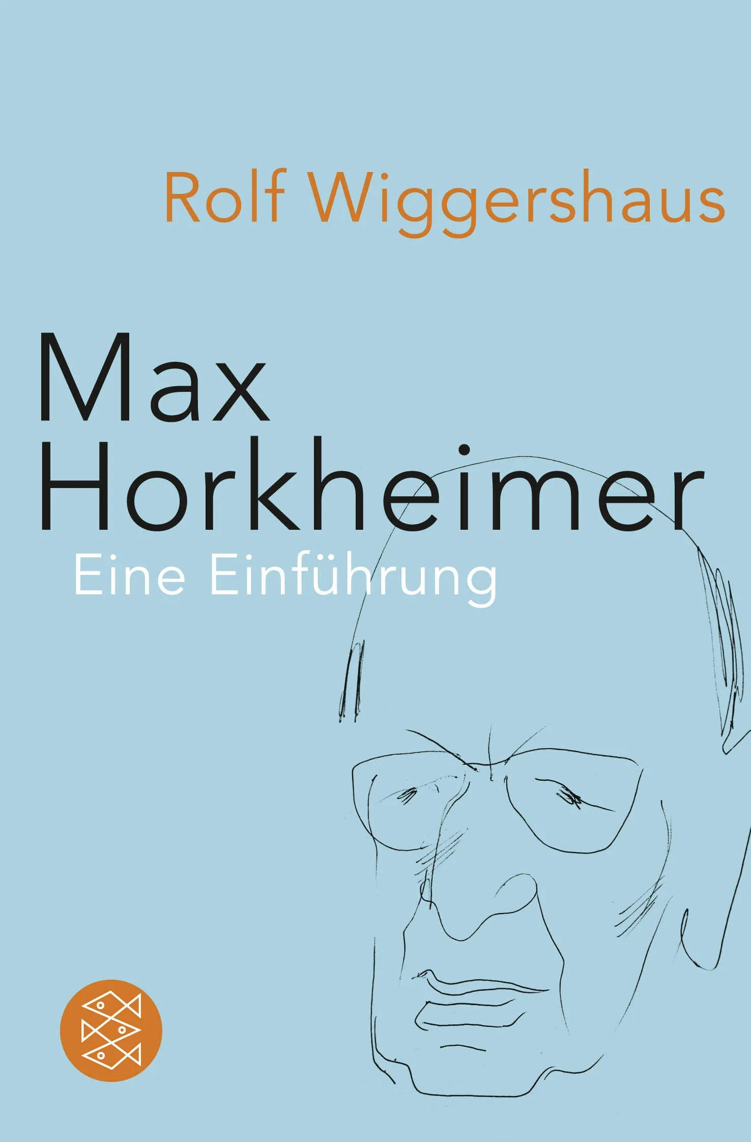 Buchcover von 'Max Horkheimer' - Taschenbuch von Rolf Wiggershaus