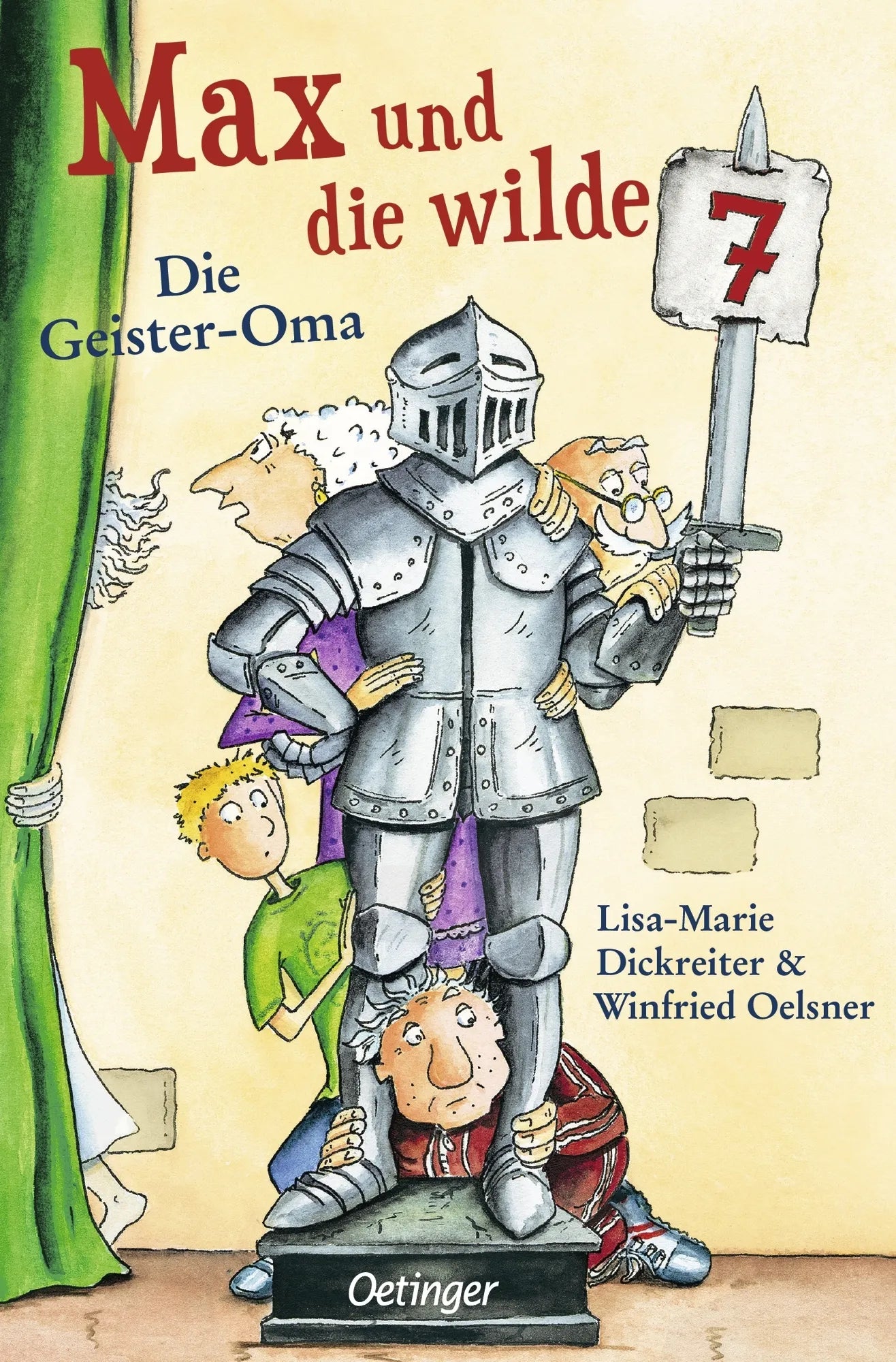 Buchcover von 'Max und die wilde 7 2. Die Geister-Oma' - Taschenbuch von Lisa-Marie Dickreiter