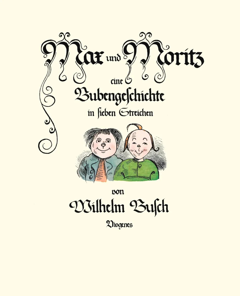 Buchcover von 'Max und Moritz' - Gebundene Ausgabe von Wilhelm Busch
