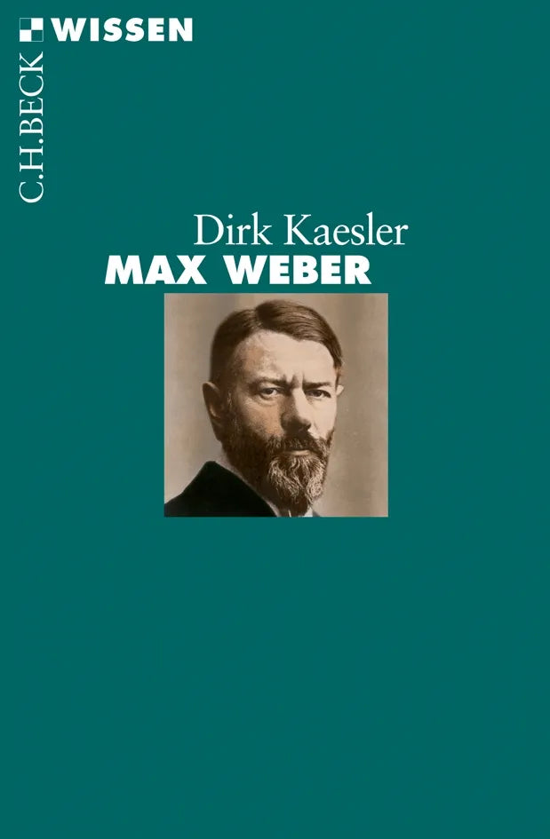 Buchcover von 'Max Weber' - Taschenbuch von Dirk Kaesler