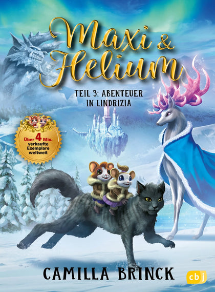 Cover: Maxi &amp; Helium – Abenteuer in Lindrizia (Hardcover) von Camilla Brinck
