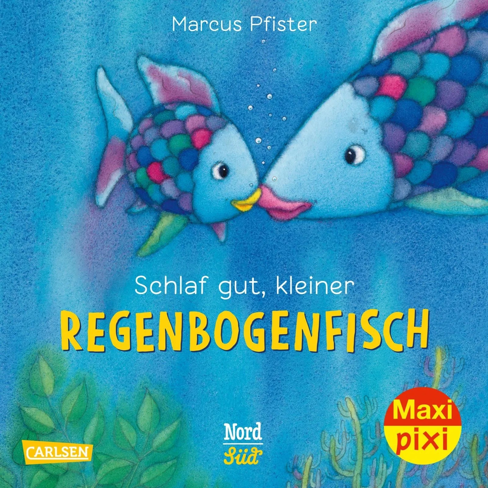 Buchcover von 'Maxi Pixi 331: Schlaf gut, kleiner Regenbogenfisch' - Taschenbuch von Marcus Pfister
