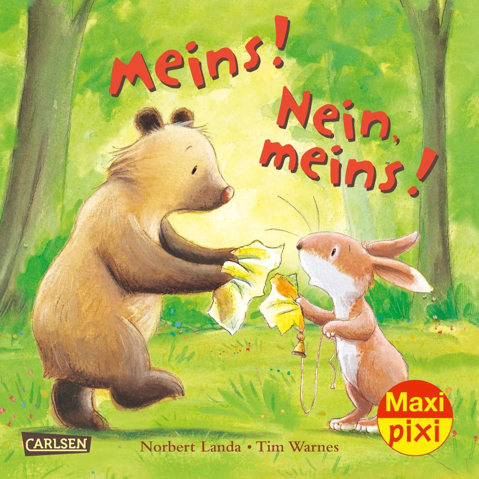 Buchcover von 'Maxi Pixi 361: Meins! Nein, meins!' - Taschenbuch von Norbert Landa
