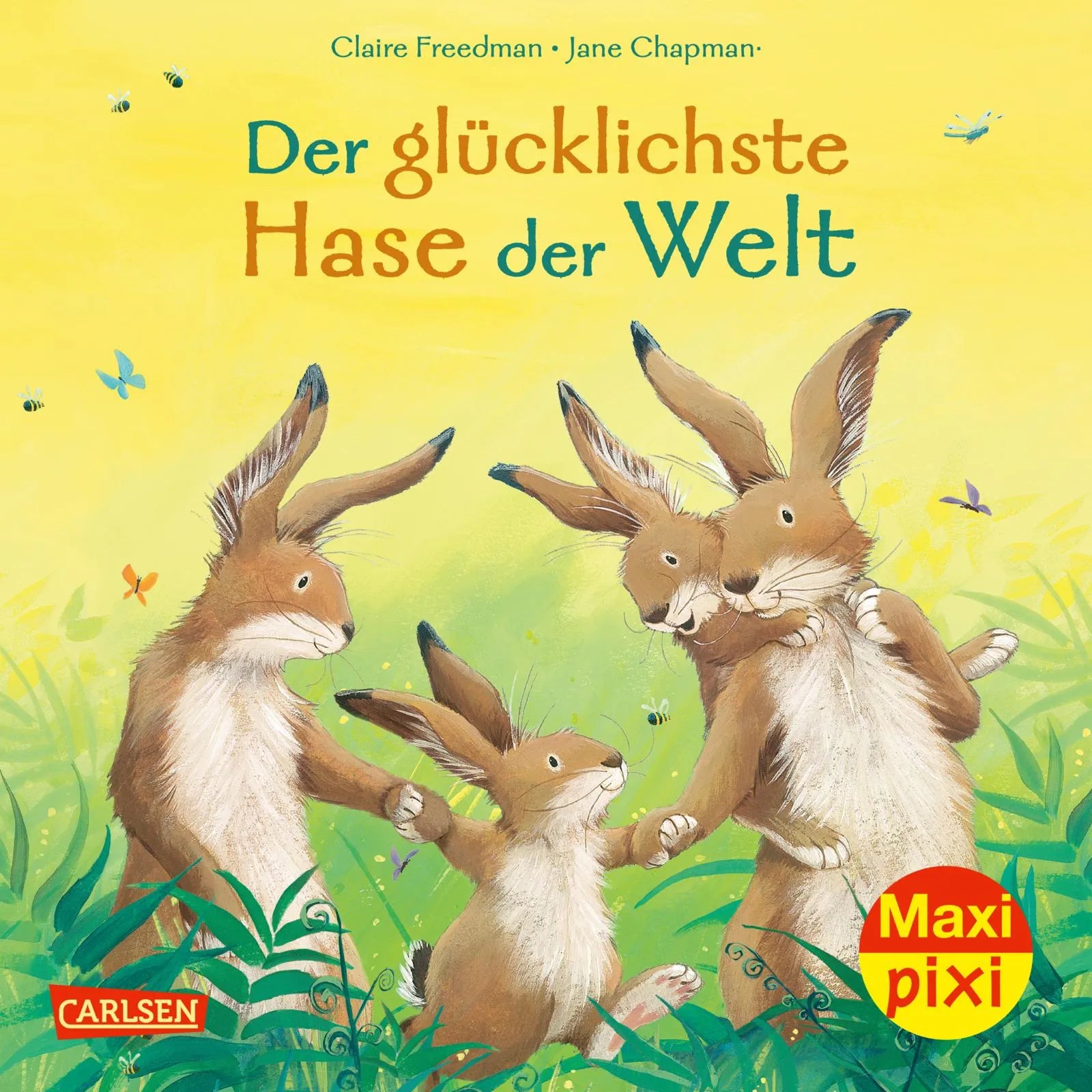 Buchcover von 'Maxi Pixi 364: Der glücklichste Hase der Welt' - Taschenbuch von Claire Freedman