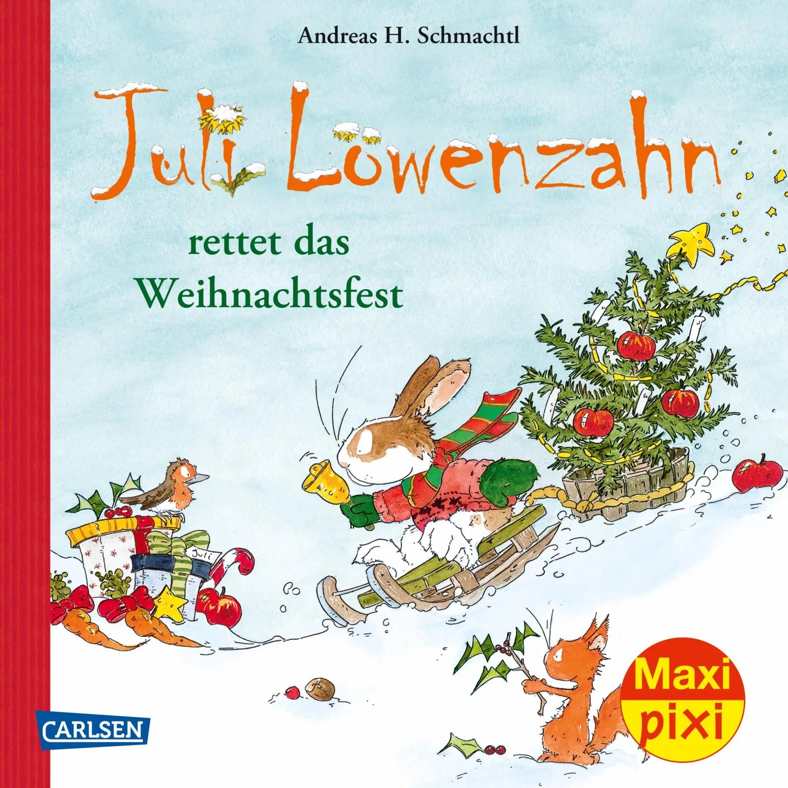 Buchcover von 'Maxi Pixi 385: Juli Löwenzahn rettet das Weihnachtsfest' - Taschenbuch von Andreas H. Schmachtl