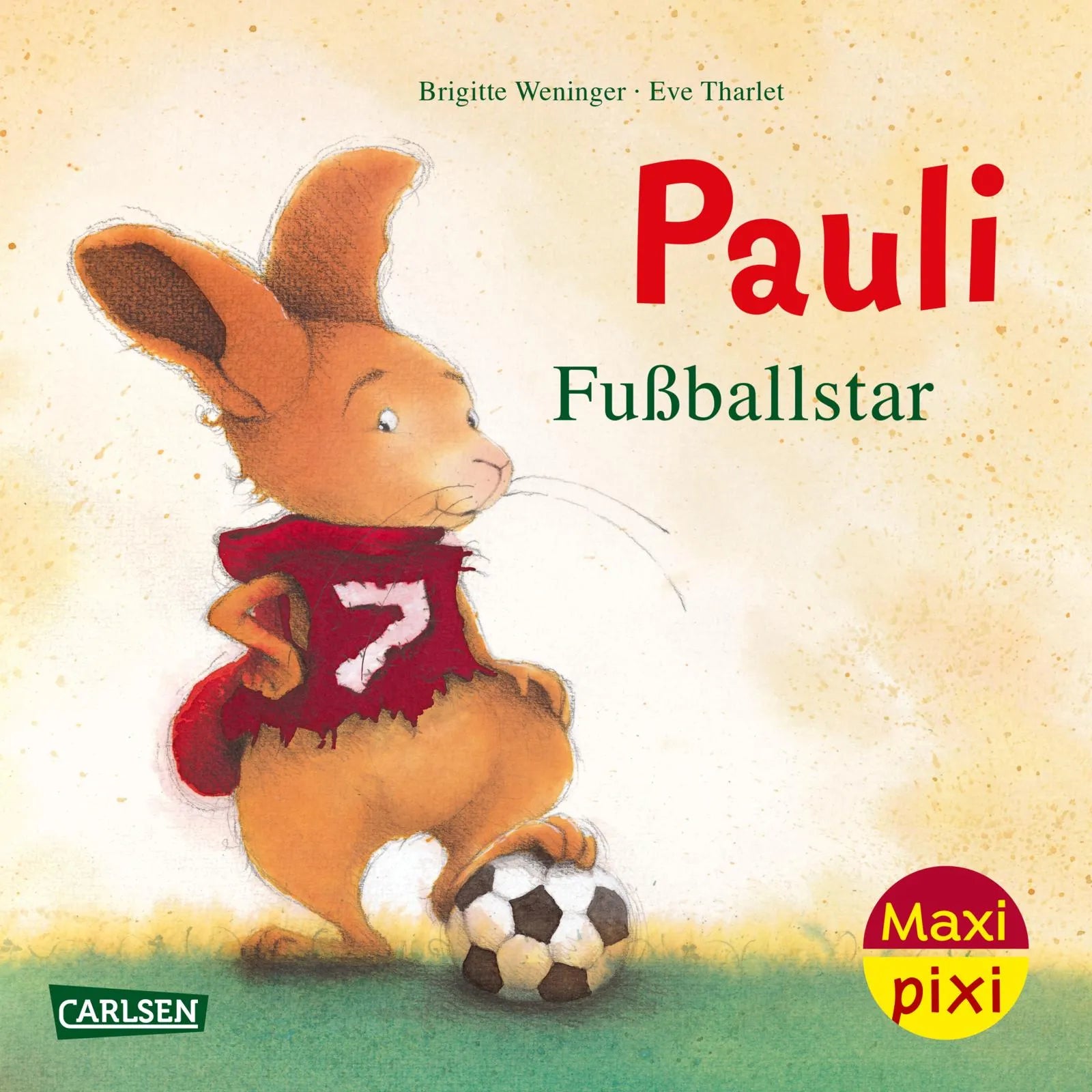 Buchcover von 'Maxi Pixi 449: Pauli Fußballstar' - Taschenbuch von Brigitte Weninger