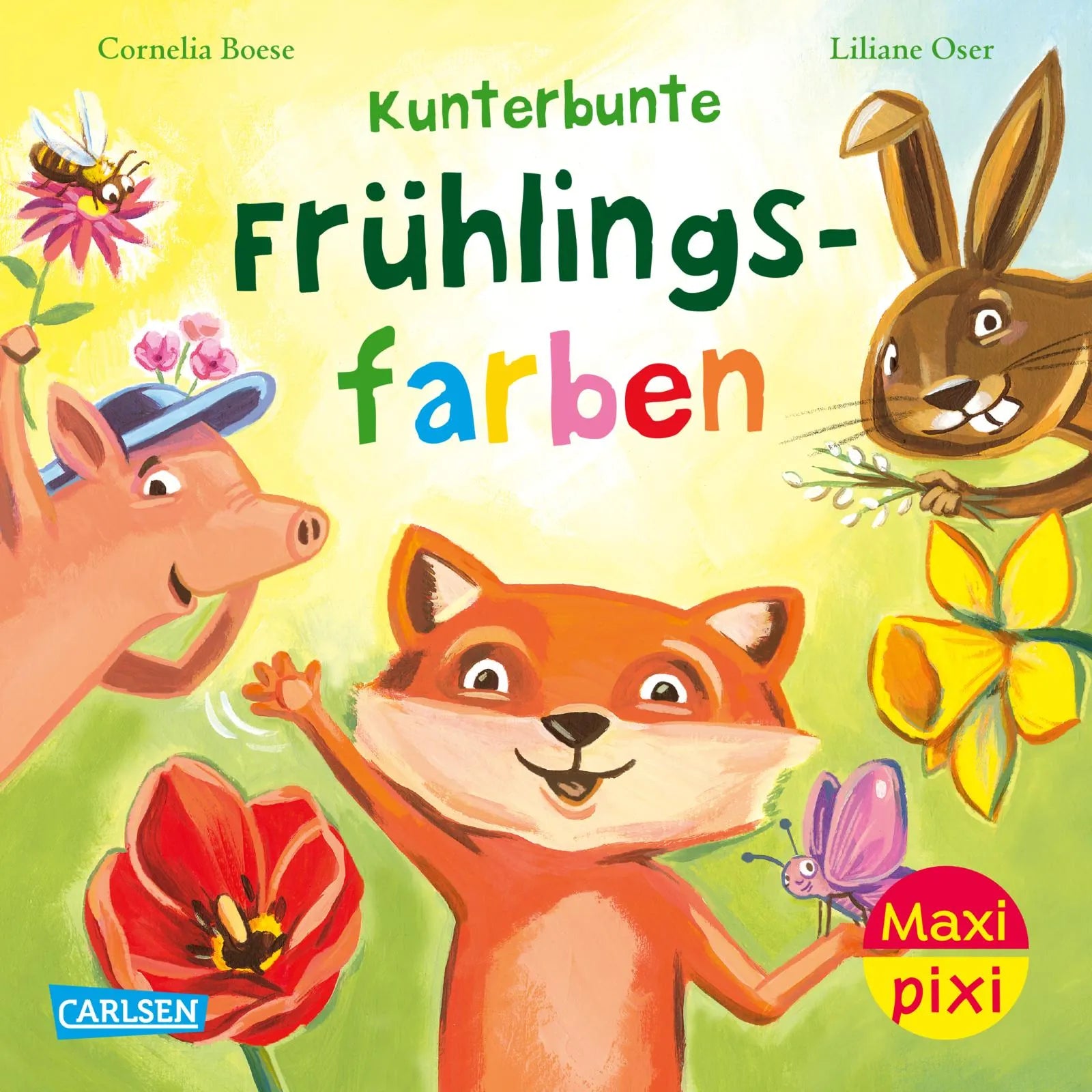 Buchcover von 'Maxi Pixi 461: Kunterbunte Frühlingsfarben' - Taschenbuch von Cornelia Boese