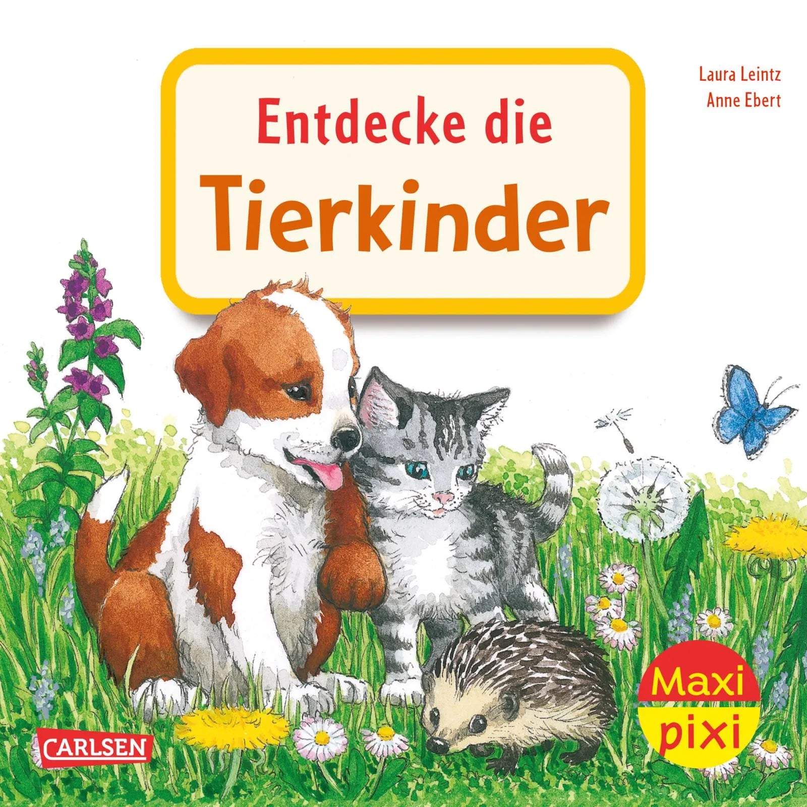 Buchcover von 'Maxi Pixi 463: Entdecke die Tierkinder' - Taschenbuch von Laura Leintz