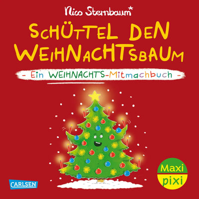 Maxi Pixi 508: Schüttel den Weihnachtsbaum