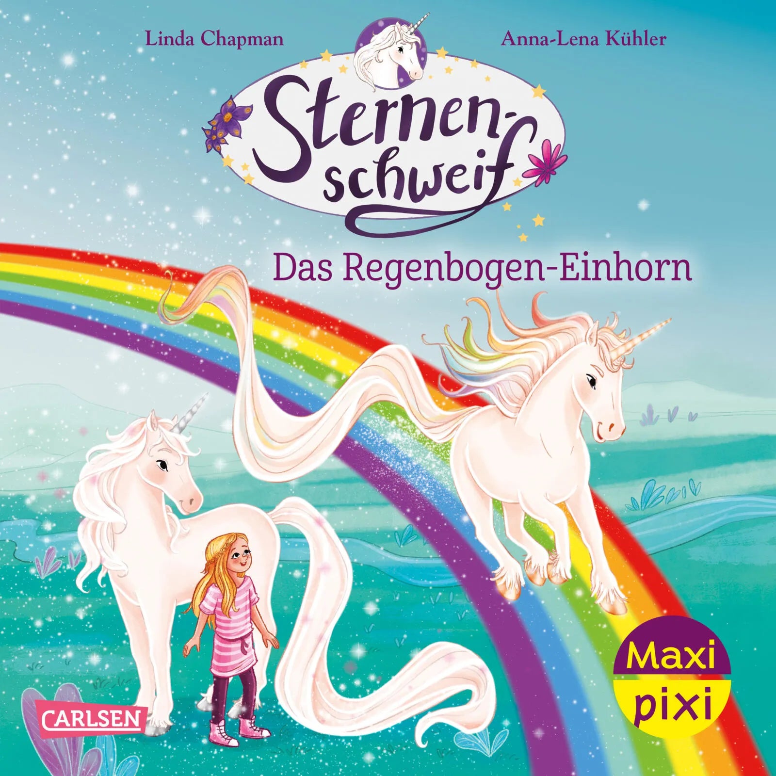 Cover: Maxi Pixi 517: Sternenschweif. Das Regenbogen-Einhorn (Taschenbuch) von Linda Chapman