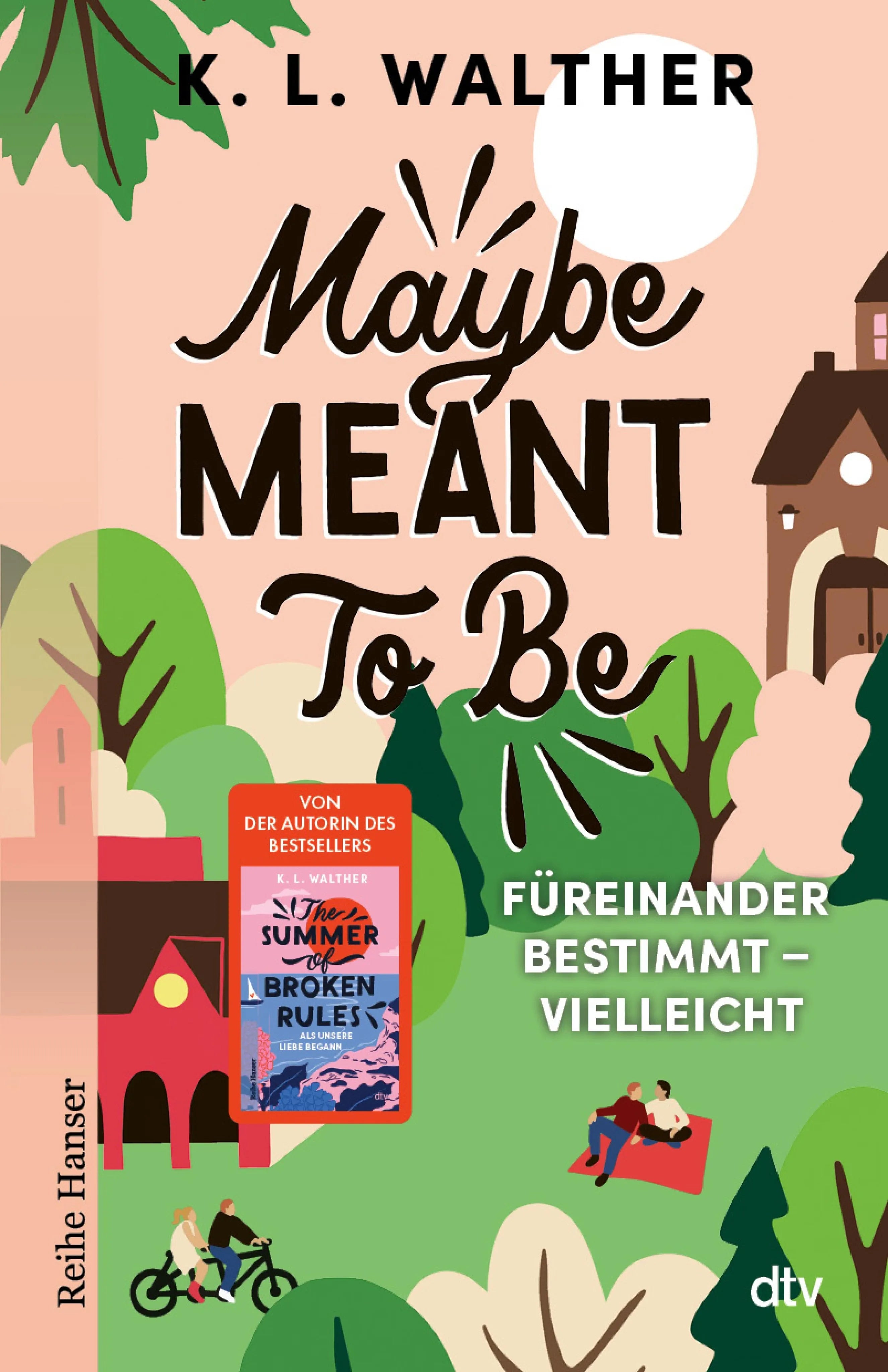 Cover: Maybe Meant To Be (E-Book) von K. L. Walther