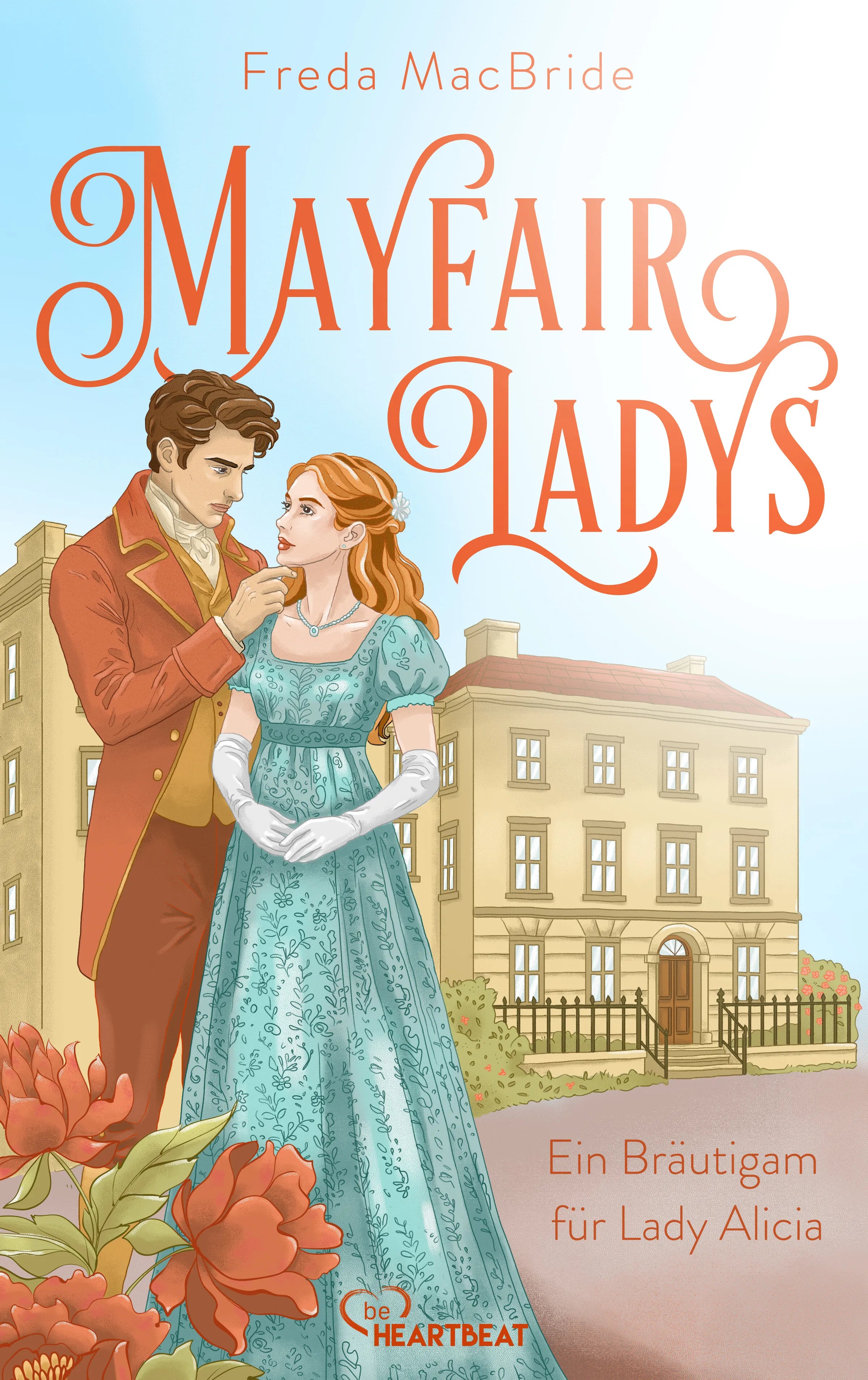 Cover: Mayfair Ladys - Ein Bräutigam für Lady Alicia (E-Book) von Freda MacBride