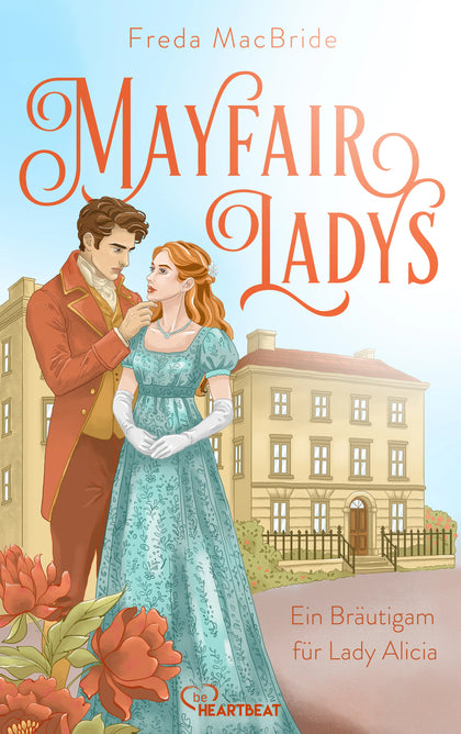 Cover: Mayfair Ladys - Ein Bräutigam für Lady Alicia (E-Book) von Freda MacBride
