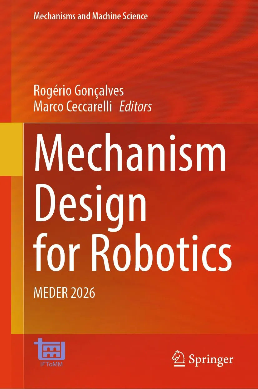 Cover: Mechanism Design for Robotics (E-Book) von Rogério Gonçalves