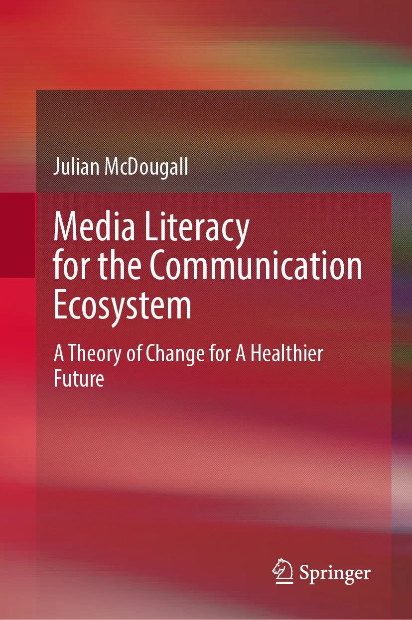 Cover: Media Literacy for the Communication Ecosystem (E-Book) von Julian McDougall