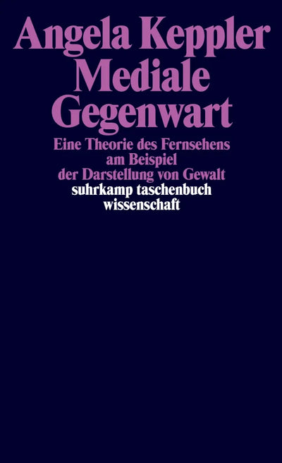 Mediale Gegenwart