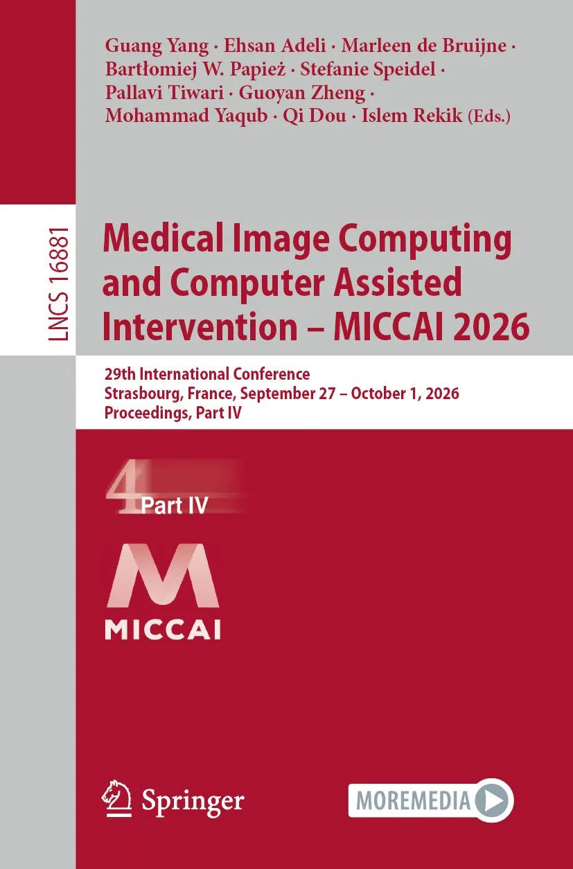 Cover: Medical Image Computing and Computer Assisted Intervention - MICCAI 2026 (E-Book) von Guang Yang