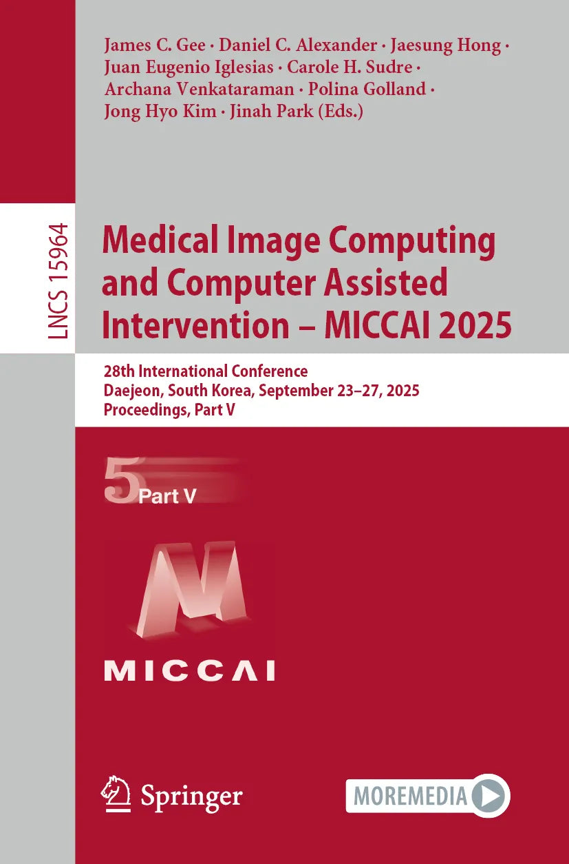Cover: Medical Image Computing and Computer Assisted Intervention – MICCAI 2025 (E-Book)