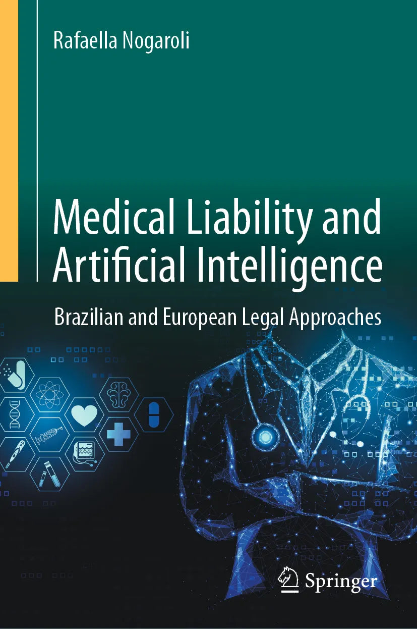Cover: Medical Liability and Artificial Intelligence (E-Book) von Rafaella Nogaroli
