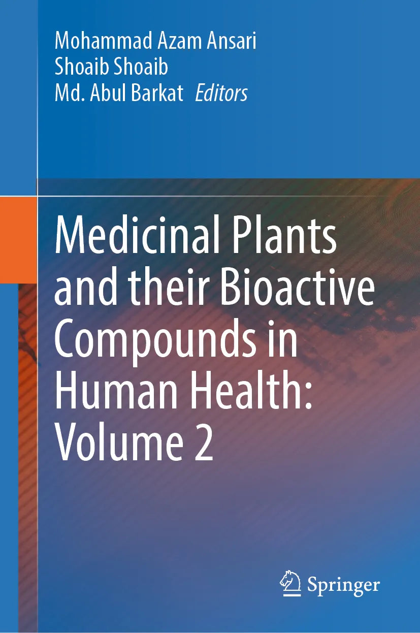 Cover: Medicinal Plants and their Bioactive Compounds in Human Health: Volume 2 (E-Book)