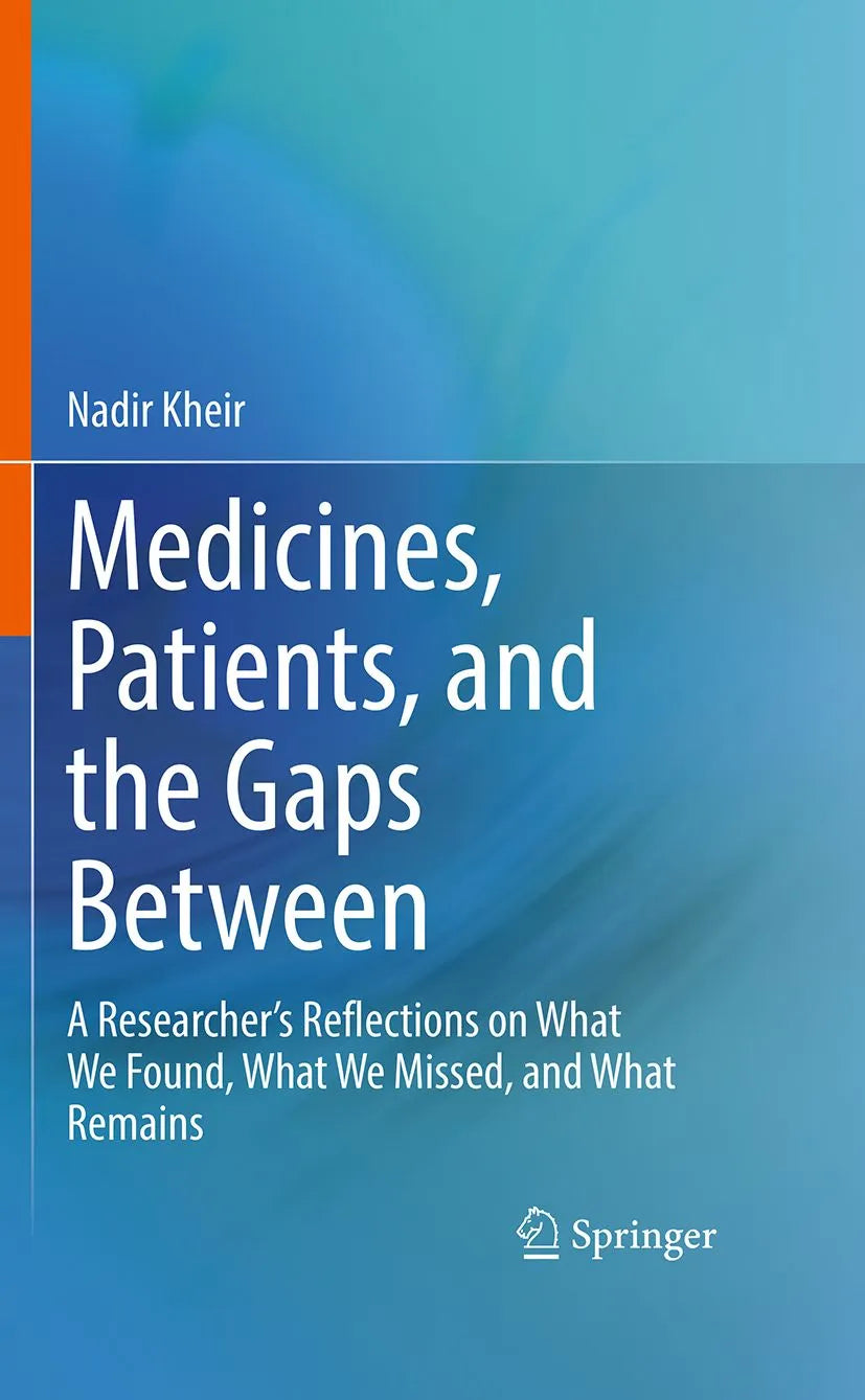 Cover: Medicines, Patients, and the Gaps Between (E-Book) von Nadir Kheir