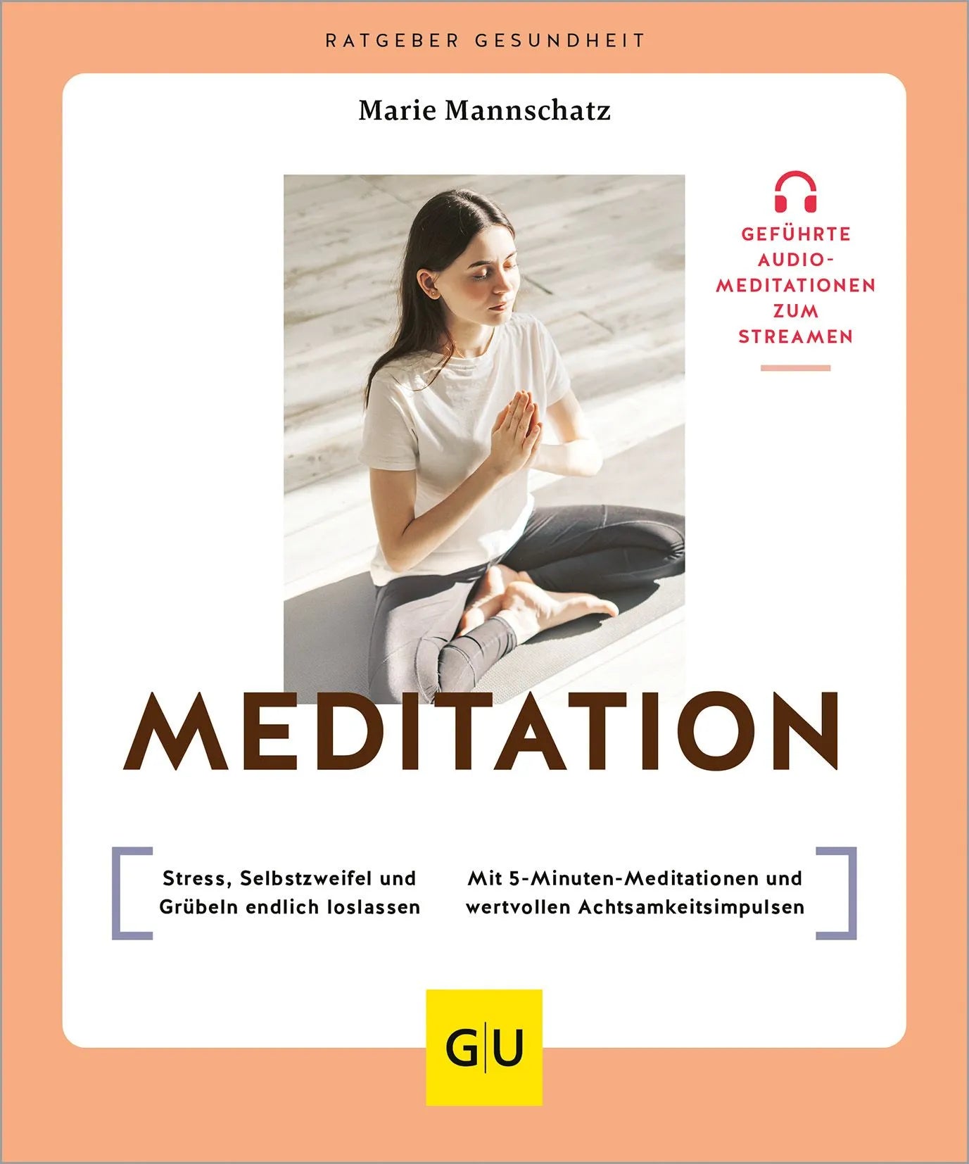 Cover: Meditation (Paperback) von Marie Mannschatz