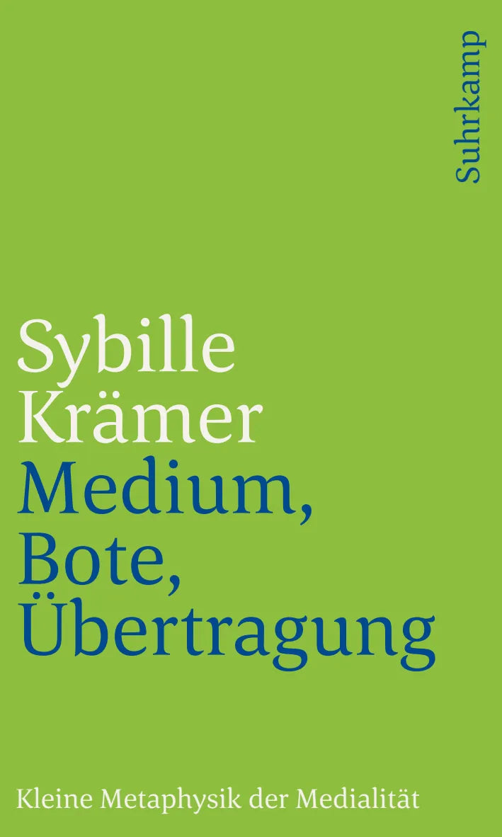 Buchcover von 'Medium, Bote, Übertragung' - Taschenbuch von Sybille Krämer