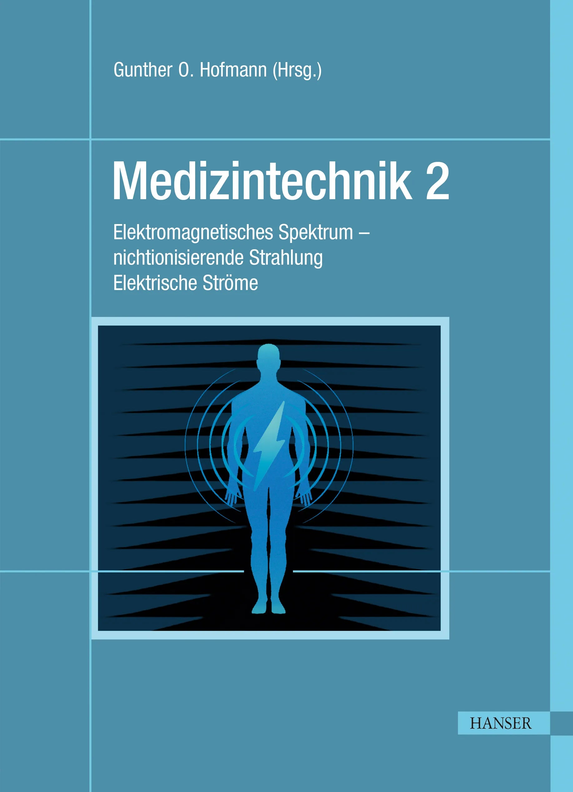 Cover: Medizintechnik 2 (E-Book) von Gunther O. Hofmann